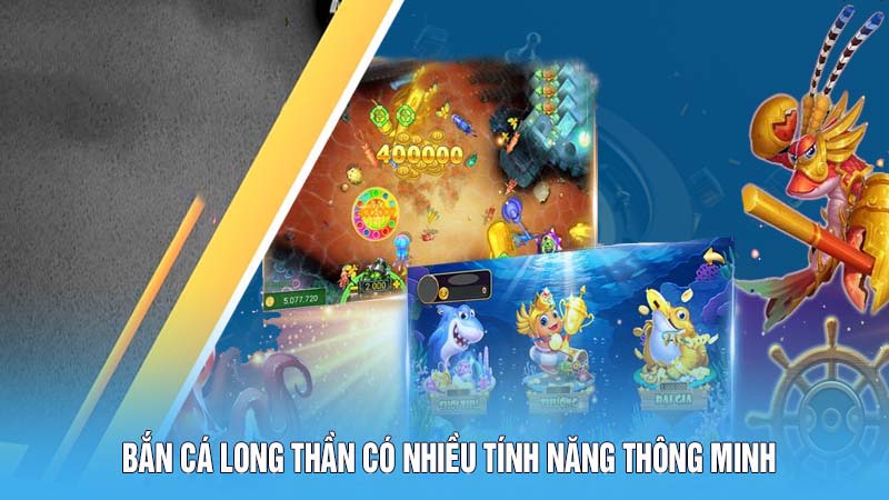 Nhiều tính năng thông minh